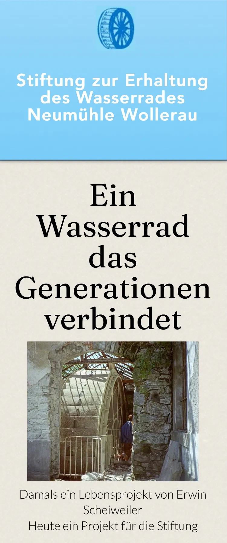 Neumühle Wollerau Waterwheel Foundation – Swiss Mill Day